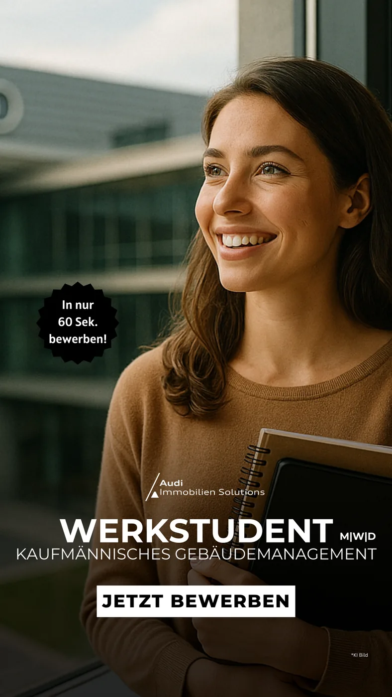 Audi Immobilien Solutions — One of the ads. Applying took sixty seconds — no CV, no cover letter.